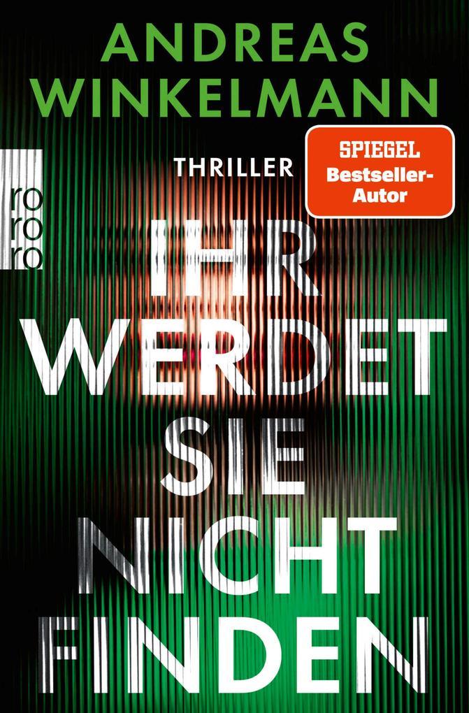 ebook Andreas Winkelmann: Ihr werdet sie nicht finden bei ebook.de