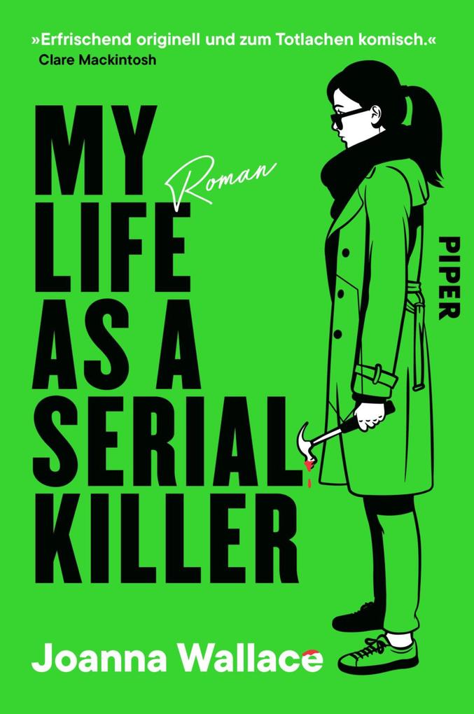 ebook Joanna Wallace: My Life as a Serial Killer bei ebook.de