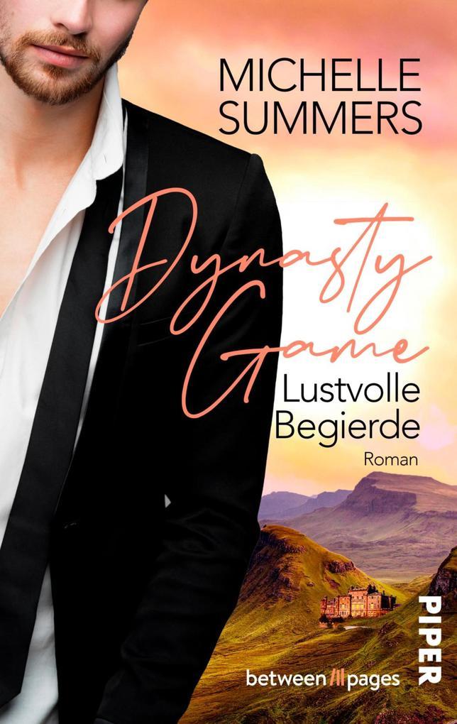 ebook Michelle Summers: Dynasty Game - Lustvolle Begierde bei ebook.de