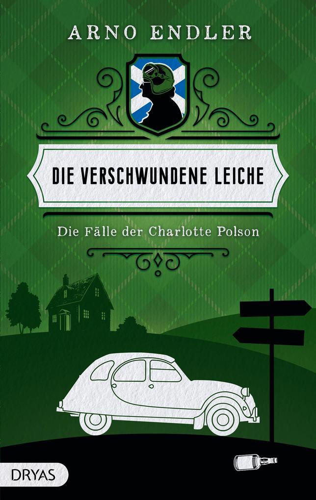 ebook Arno Endler: Die verschwundene Leiche bei ebook.de