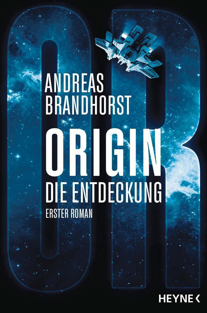 ebook Andreas Brandhorst: Origin - Die Entdeckung bei ebook.de Begrenzt auf 3 Tage