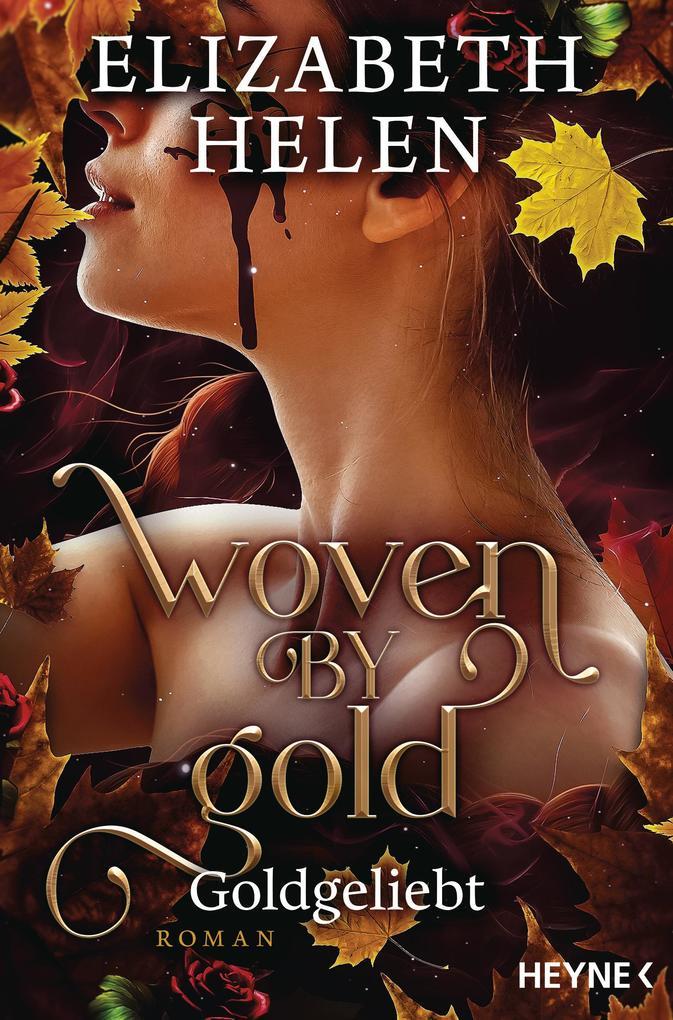 ebook Elizabeth Helen: Woven by Gold - Goldgeliebt bei ebook.de