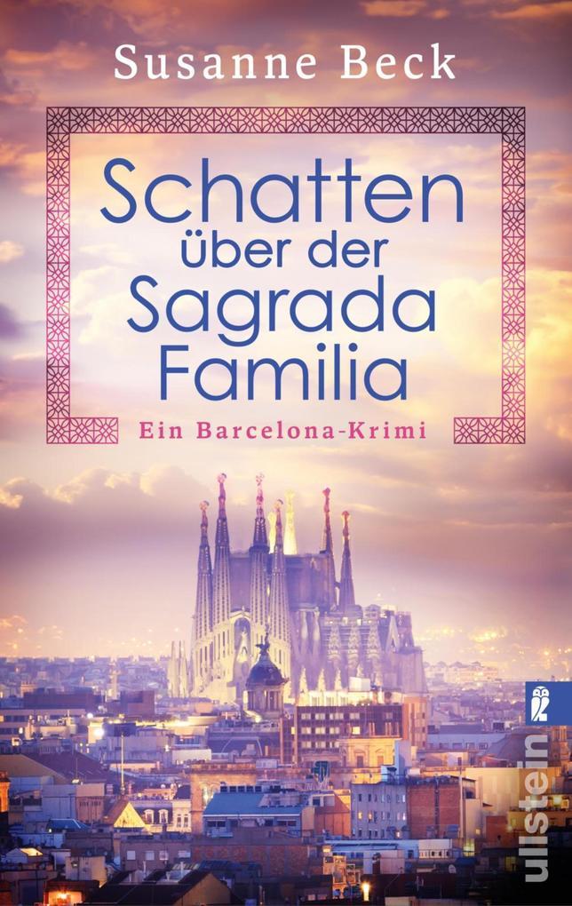 ebook Susanne Beck: Schatten über der Sagrada Familia bei ebook.de