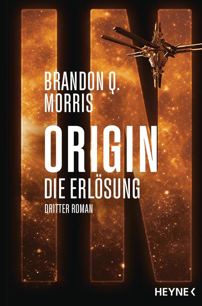 ebook Brandon Q. Morris: Origin - Die Erlösung bei ebook.de