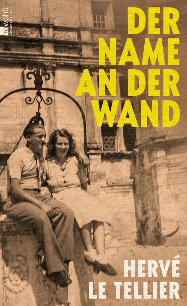 ebook Hervé Le Tellier: Der Name an der Wand bei ebook.de Nur für heute