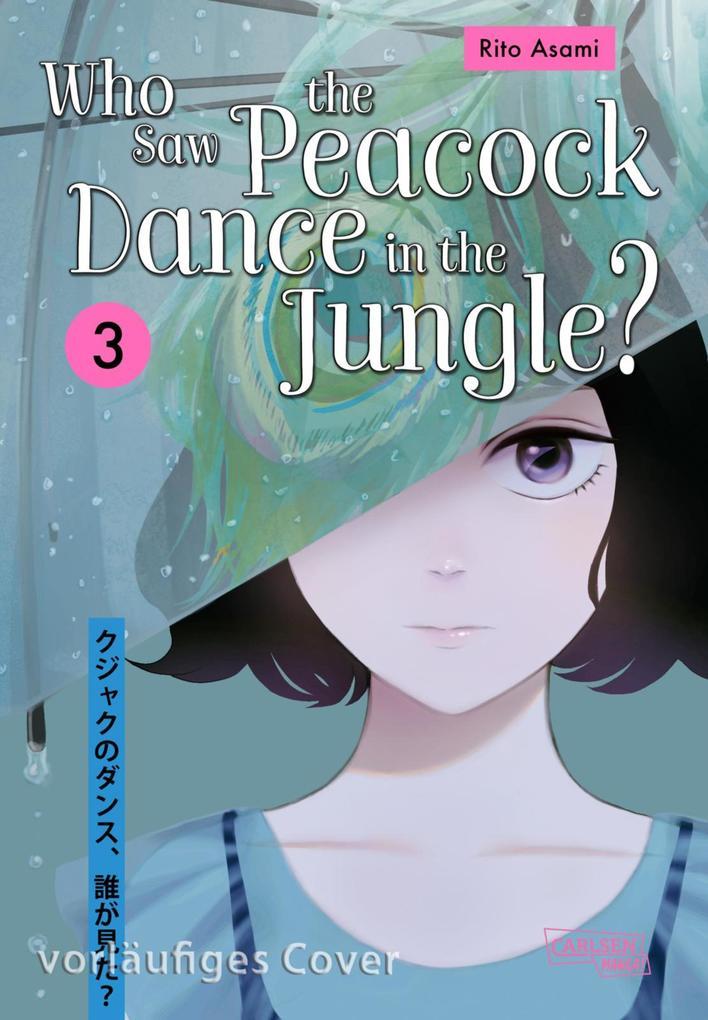 ebook Rito Asami: Who Saw the Peacock Dance in the Jungle? 3 bei ebook.de