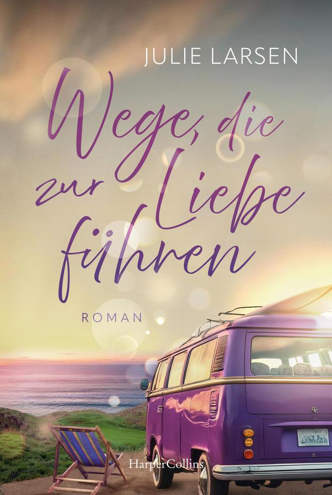 ebook Julie Larsen: Wege die zur Liebe führen bei ebook.de Angebote