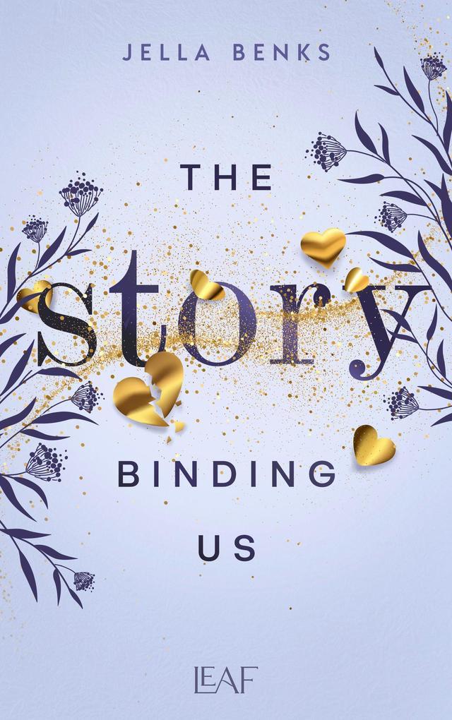 ebook Jella Benks: The Story Binding Us bei ebook.de