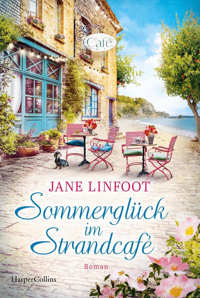 ebook Jane Linfoot: Sommerglück im Strandcafé bei ebook.de