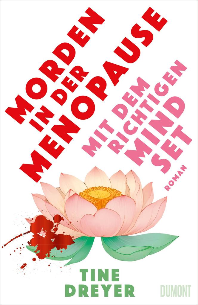 ebook Tine Dreyer: Morden in der Menopause mit dem richtigen Mindset bei ebook.de
