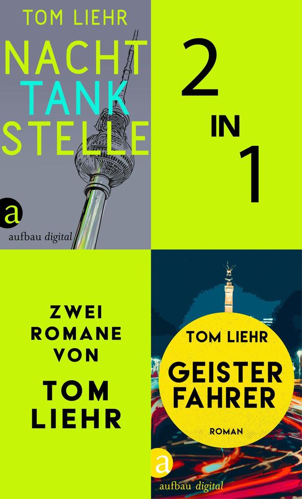 ebook Tom Liehr: Nachttankstelle & Geisterfahrer bei ebook.de Speichern exportieren