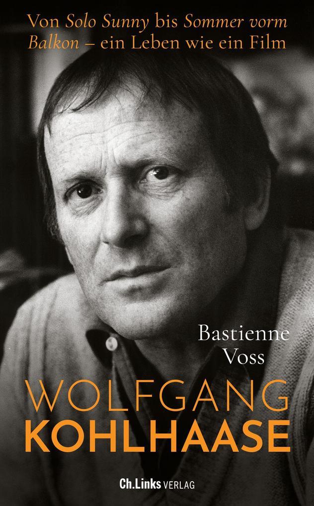 ebook Bastienne Voss: Wolfgang Kohlhaase bei ebook.de