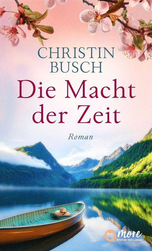 ebook Christin Busch: Die Macht der Zeit bei ebook.de