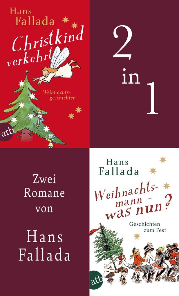 ebook Hans Fallada: Christkind verkehrt & Weihnachtsmann - was nun? bei ebook.de