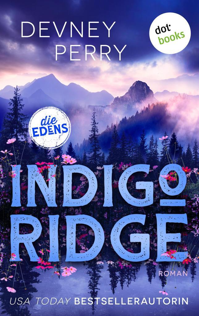 ebook Devney Perry: Indigo Ridge bei ebook.de Versandkostenfrei