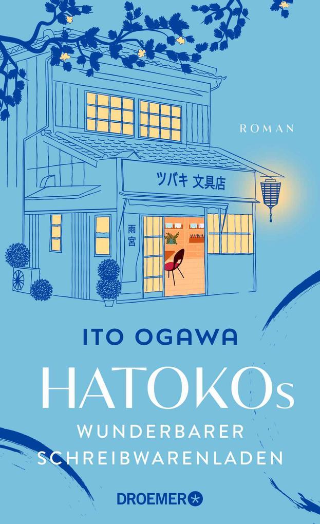 ebook Ito Ogawa: Hatokos wunderbarer Schreibwarenladen bei ebook.de Weihnachtsangebot