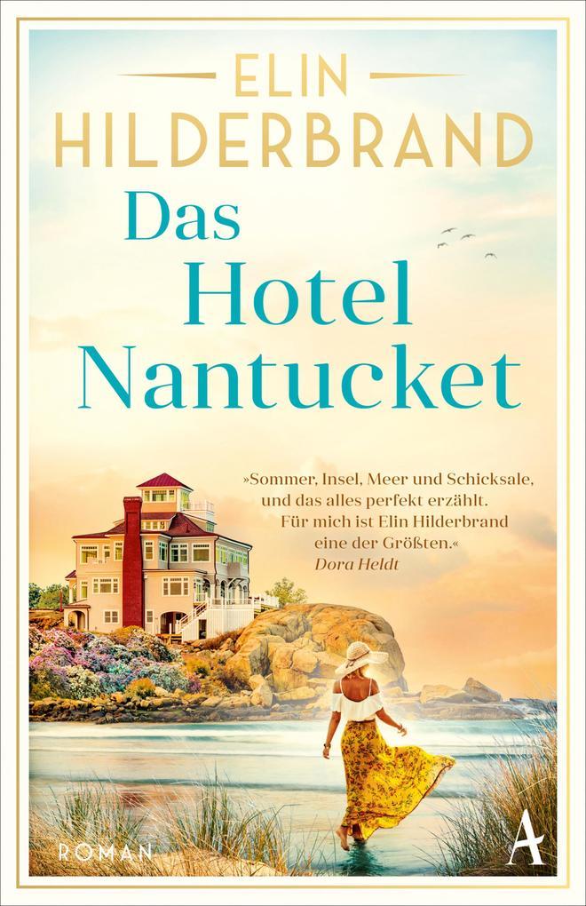ebook Elin Hilderbrand: Das Hotel Nantucket bei ebook.de
