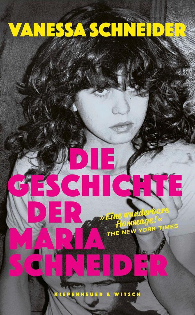 ebook Vanessa Schneider: Die Geschichte der Maria Schneider bei ebook.de