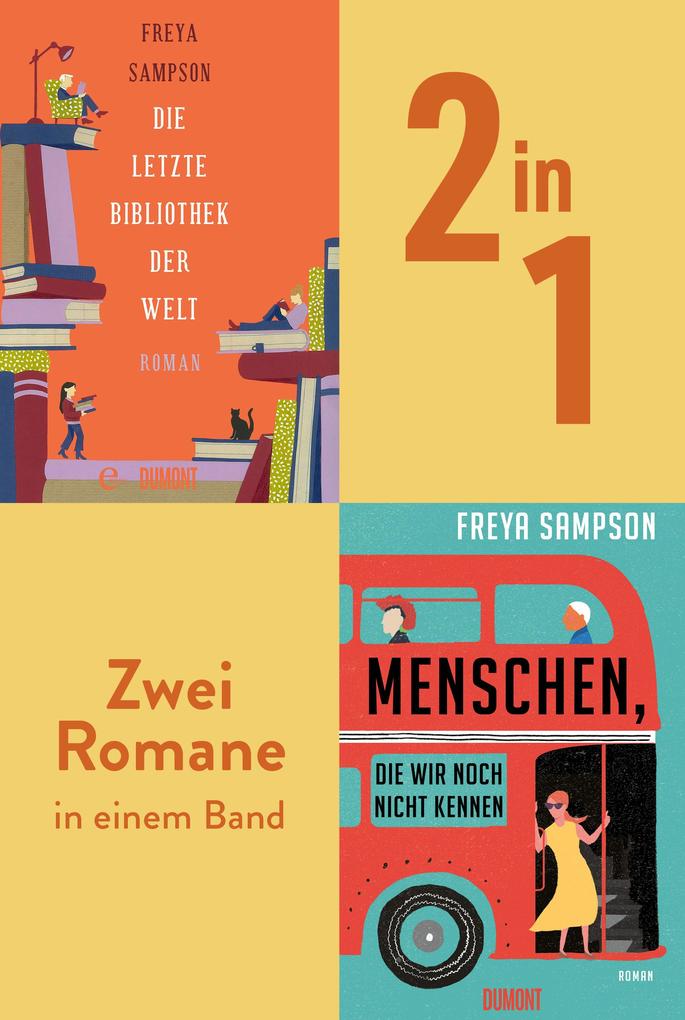 ebook Freya Sampson: Die letzte Bibliothek der Welt & Menschen die wir noch nicht kennen bei ebook.de