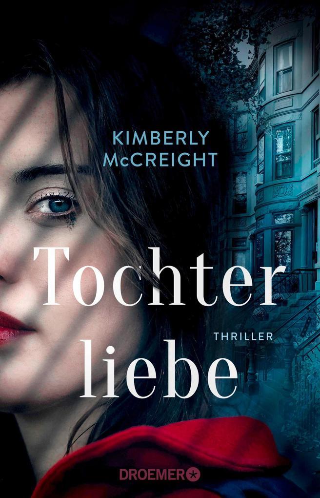 ebook Kimberly Mccreight: Tochterliebe bei ebook.de