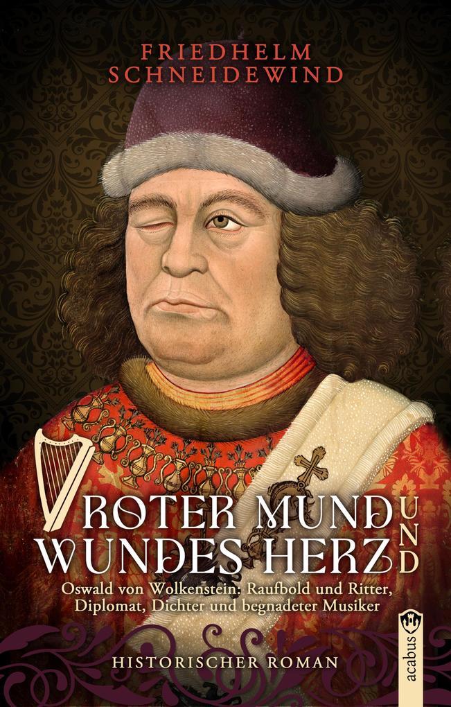 ebook Friedhelm Schneidewind: Roter Mund und wundes Herz bei ebook.de