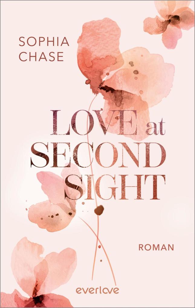 ebook Sophia Chase: Love at Second Sight bei ebook.de