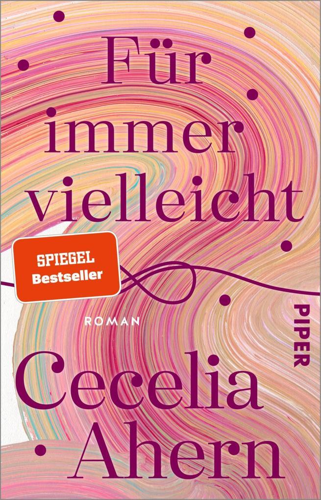 ebook Cecelia Ahern: Für immer vielleicht bei ebook.de Zeitbegrenzte Promotion
