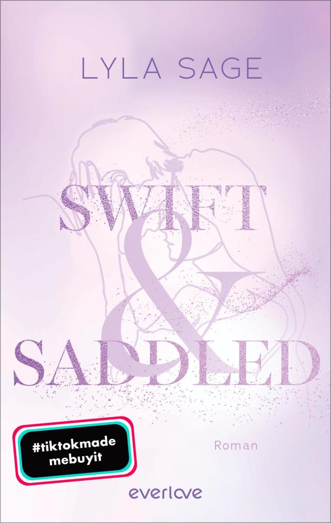 ebook Lyla Sage: Swift and Saddled bei ebook.de Bis zu 60% Rabatt