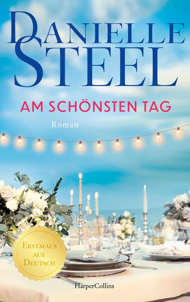 ebook Danielle Steel: Am schönsten Tag bei ebook.de