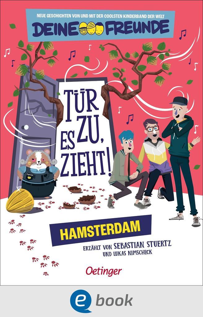 ebook Sebastian Stuertz: Tür zu es zieht Hamsterdam. Band 2 bei ebook.de