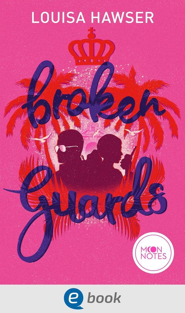 ebook Louisa Hawser: Palace of Monaco 2. Broken Guards bei ebook.de Cyber Monday