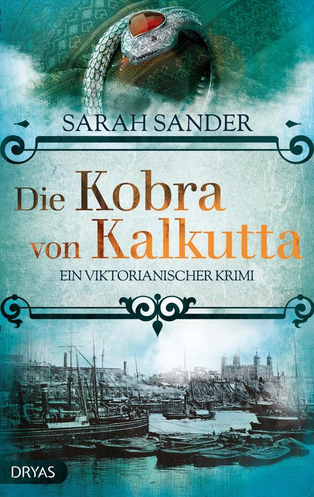 ebook Sarah Sander: Die Kobra von Kalkutta bei ebook.de