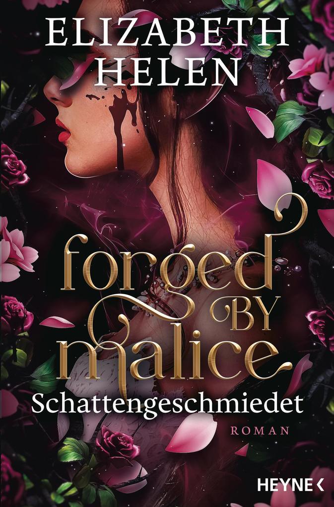 ebook Elizabeth Helen: Forged by Malice - Schattengeschmiedet bei ebook.de