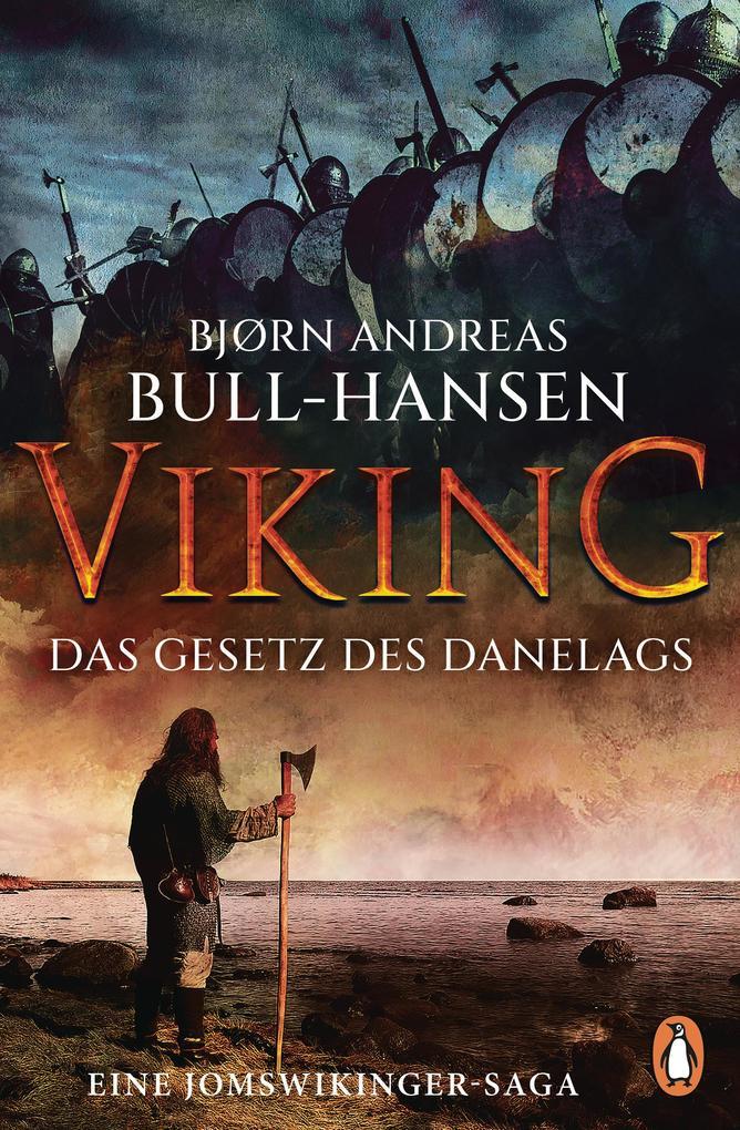 ebook Bjørn Andreas Bull-Hansen: VIKING - Das Gesetz des Danelags bei ebook.de