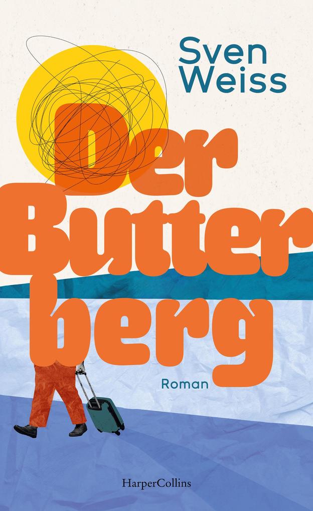 ebook Sven Weiss: Der Butterberg bei ebook.de