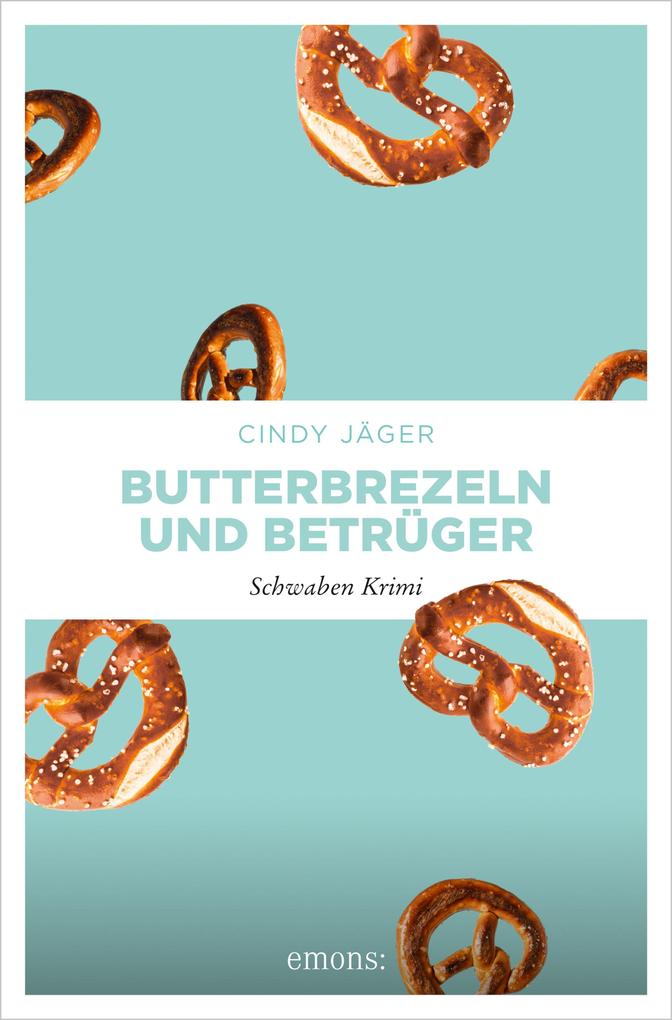 ebook Cindy Jäger: Butterbrezeln und Betrüger bei ebook.de