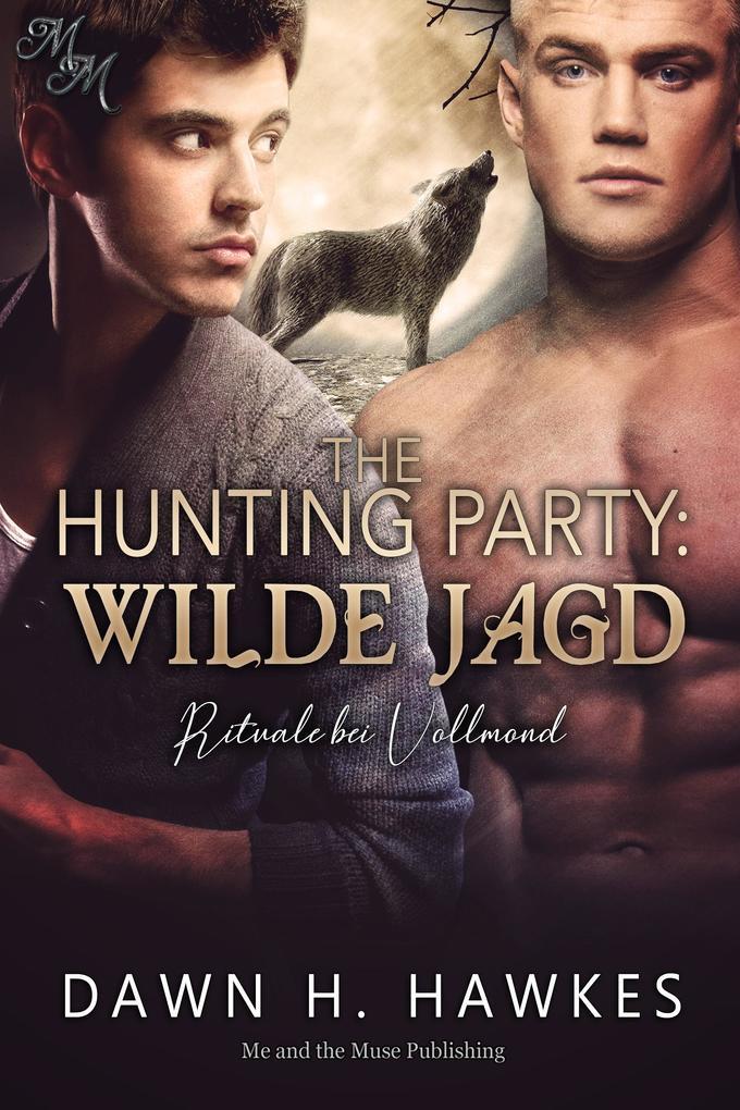 ebook Dawn H. Hawkes: The Hunting Party: Wilde Jagd bei ebook.de Black Friday