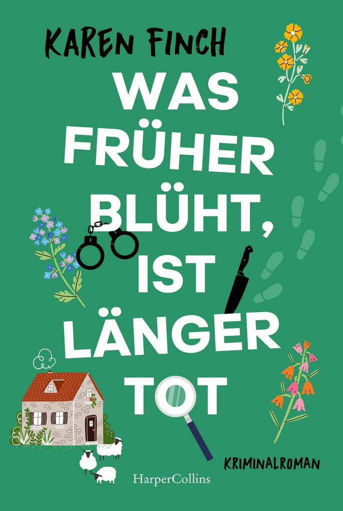 ebook Karen Finch: Was früher blüht ist länger tot bei ebook.de