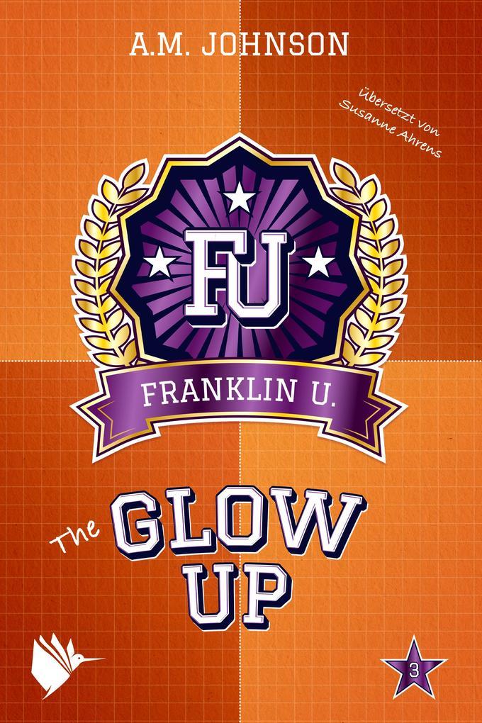 ebook A. M. Johnson: The Glow Up bei ebook.de