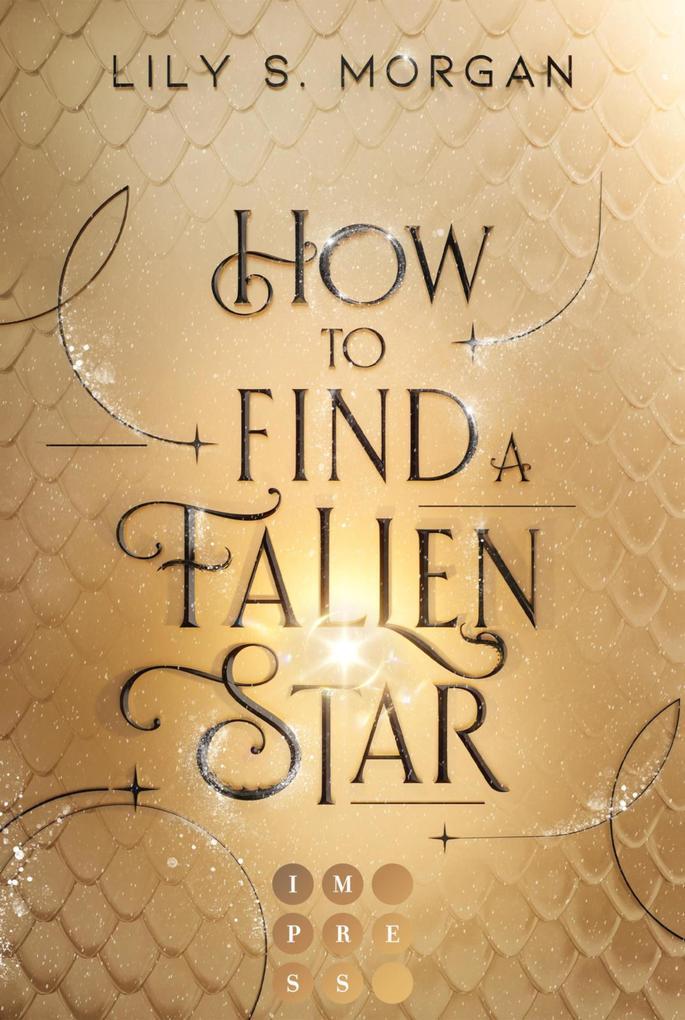 ebook Lily S. Morgan: How To Find A Fallen Star (New York Magics 2) bei ebook.de