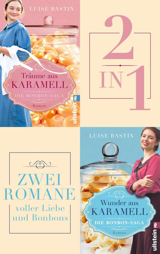 ebook Luise Bastin: Träume aus Karamell & Wunder aus Karamell bei ebook.de