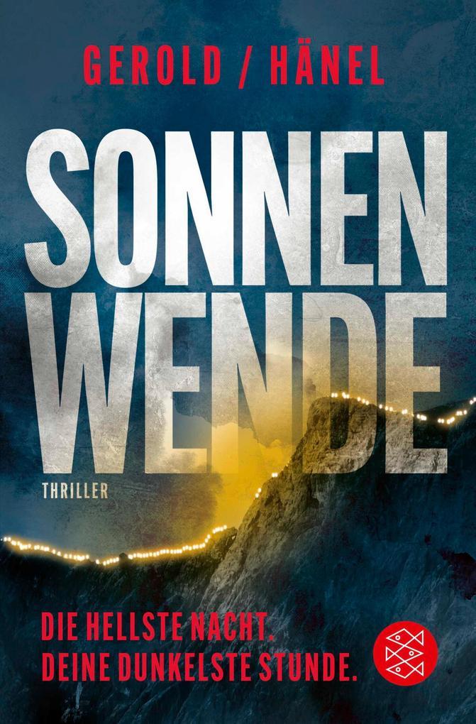 ebook Ulrike Gerold Wolfram Hänel: Sonnenwende - Die hellste Nacht. Deine dunkelste Stunde bei ebook.de