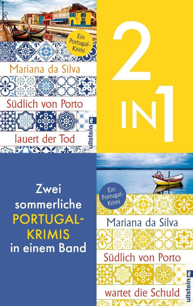 ebook Mariana da Silva: Südlich von Porto lauert der Tod & Südlich von Porto wartet die Schuld bei ebook.de