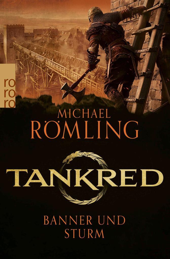 ebook Michael Römling: Tankred: Banner und Sturm bei ebook.de