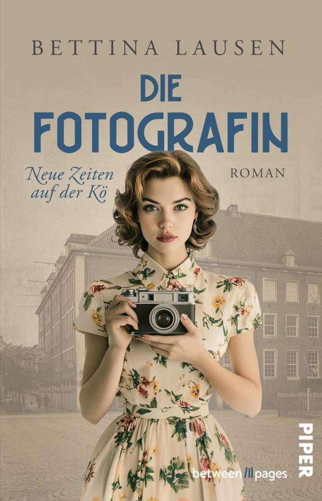 ebook Bettina Lausen: Neue Zeiten auf der Kö - Die Fotografin bei ebook.de