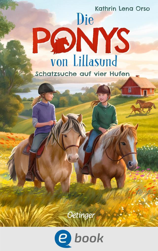ebook Kathrin Lena Orso: Die Ponys von Lillasund 2. Schatzsuche auf vier Hufen bei ebook.de