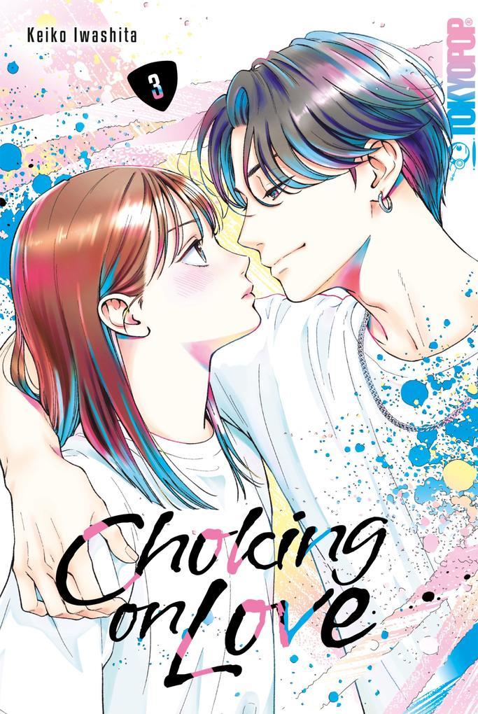 ebook Keiko Washita: Choking on Love Band 03 bei ebook.de