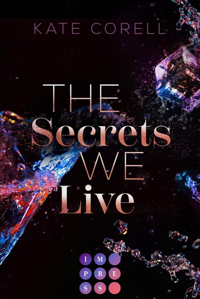 ebook Kate Corell: The Secrets We Live (Brouwen Dynasty 2) bei ebook.de Exklusivangebot