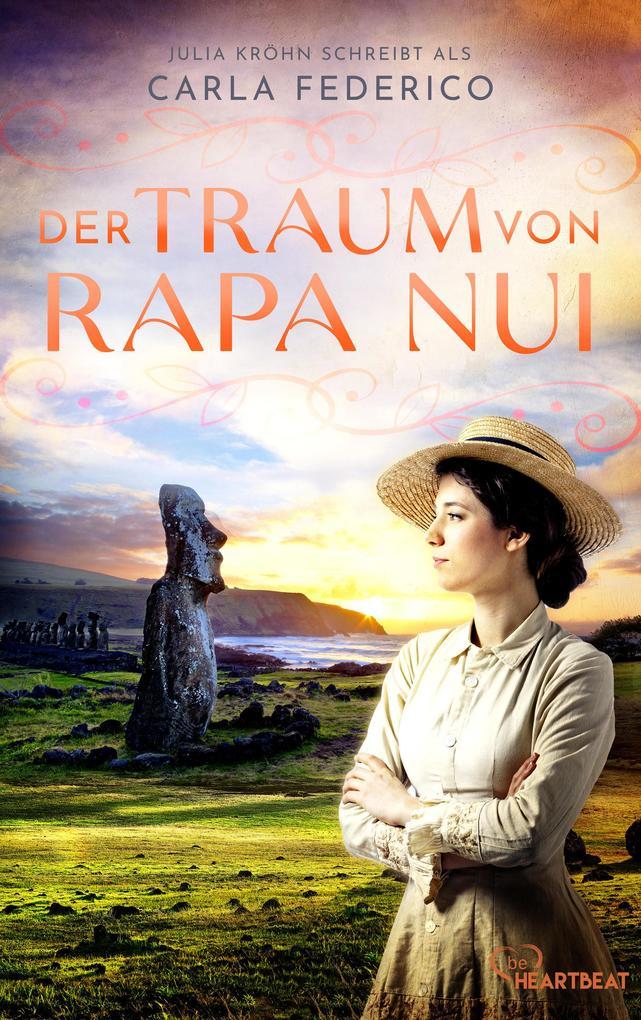 ebook Carla Federico Julia Kröhn: Der Traum von Rapa Nui bei ebook.de