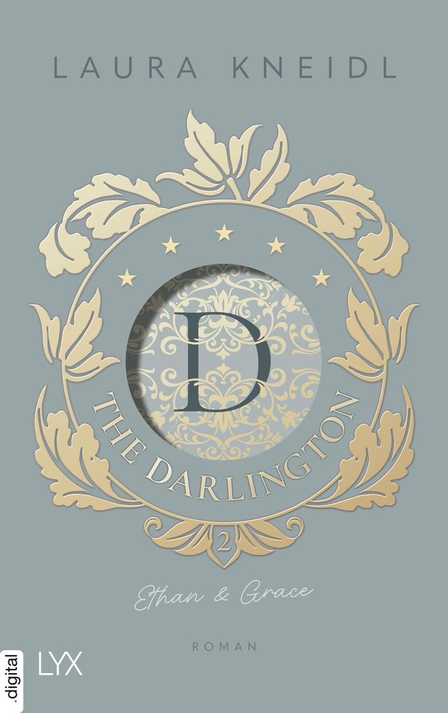 ebook Laura Kneidl: The Darlington - Ethan & Grace bei ebook.de